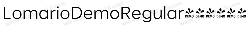 LomarioDemoRegular字体转换