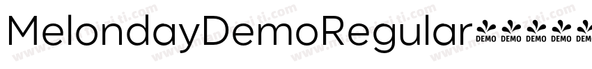 MelondayDemoRegular字体转换