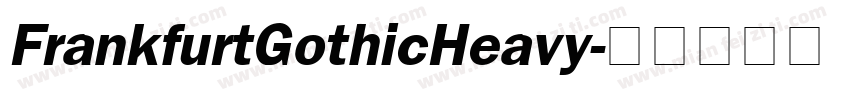 FrankfurtGothicHeavy字体转换