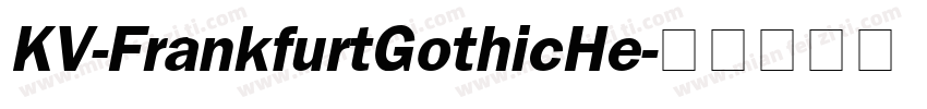 KV-FrankfurtGothicHe字体转换