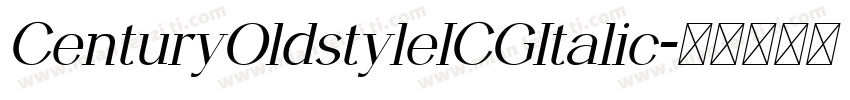 CenturyOldstyleICGItalic字体转换