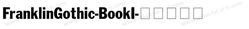FranklinGothic-BookI字体转换
