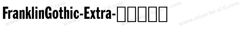 FranklinGothic-Extra字体转换