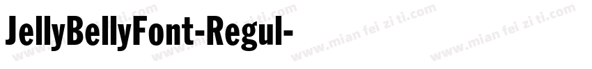 JellyBellyFont-Regul字体转换