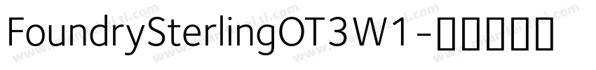 FoundrySterlingOT3W1字体转换