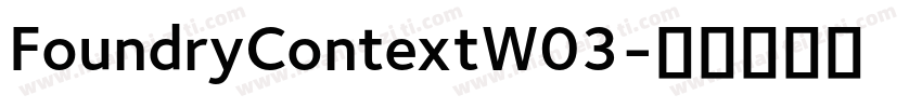 FoundryContextW03字体转换