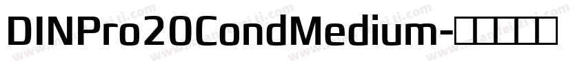 DINPro20CondMedium字体转换