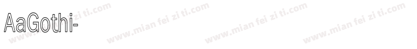 AaGothi字体转换
