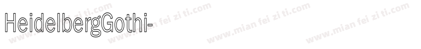 HeidelbergGothi字体转换