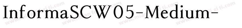 InformaSCW05-Medium字体转换