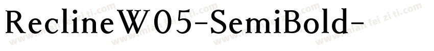 ReclineW05-SemiBold字体转换