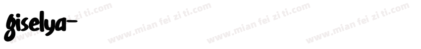 giselya字体转换