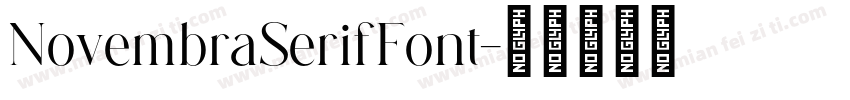 NovembraSerifFont字体转换