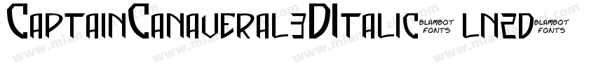 CaptainCanaveral3DItalic-lnzd字体转换