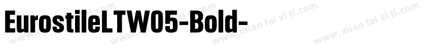 EurostileLTW05-Bold字体转换