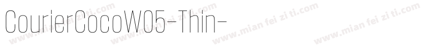 CourierCocoW05-Thin字体转换