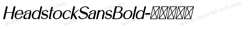 HeadstockSansBold字体转换