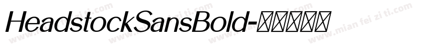 HeadstockSansBold字体转换