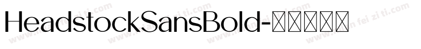 HeadstockSansBold字体转换