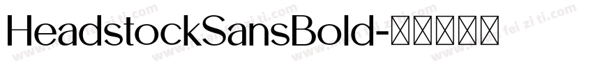HeadstockSansBold字体转换