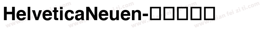 HelveticaNeuen字体转换