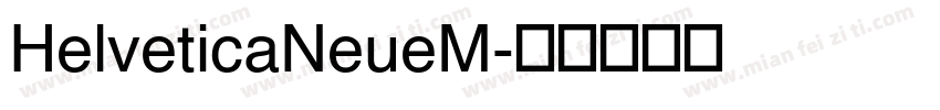 HelveticaNeueM字体转换