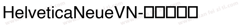 HelveticaNeueVN字体转换