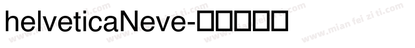 helveticaNeve字体转换