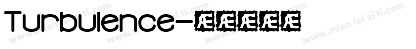 Turbulence字体转换