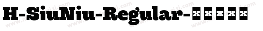 H-SiuNiu-Regular字体转换