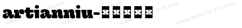 artianniu字体转换