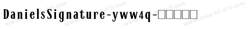 DanielsSignature-yww4q字体转换