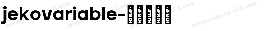 jekovariable字体转换