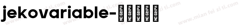jekovariable字体转换