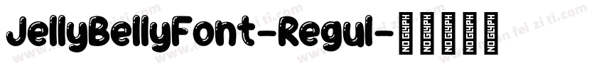 JellyBellyFont-Regul字体转换