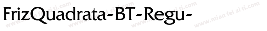 FrizQuadrata-BT-Regu字体转换