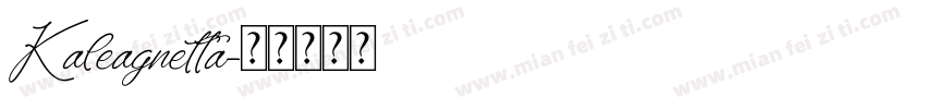 Kaleagnetta字体转换