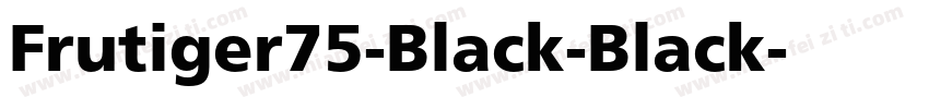 Frutiger75-Black-Black字体转换