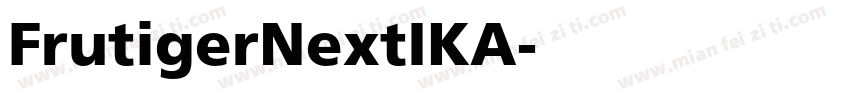 FrutigerNextIKA字体转换