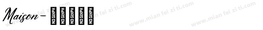 Maison字体转换