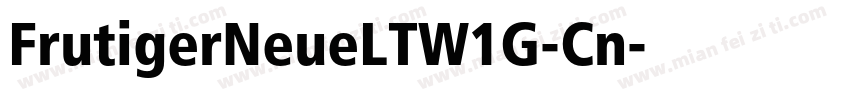 FrutigerNeueLTW1G-Cn字体转换