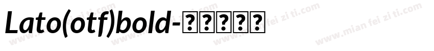 Lato(otf)bold字体转换