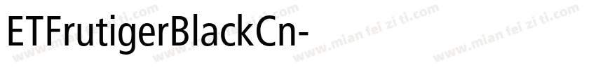 ETFrutigerBlackCn字体转换
