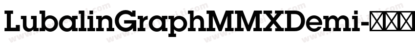 LubalinGraphMMXDemi字体转换