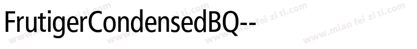 FrutigerCondensedBQ-字体转换