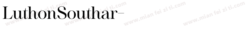 LuthonSouthar字体转换