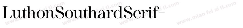 LuthonSouthardSerif字体转换