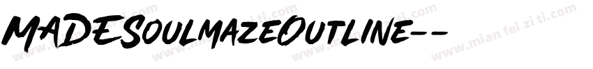 MADESoulmazeOutline-字体转换