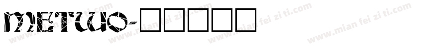 METWO字体转换