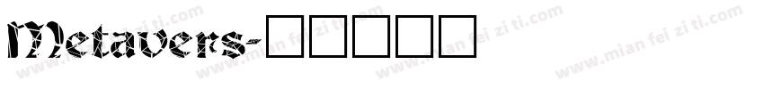 Metavers字体转换